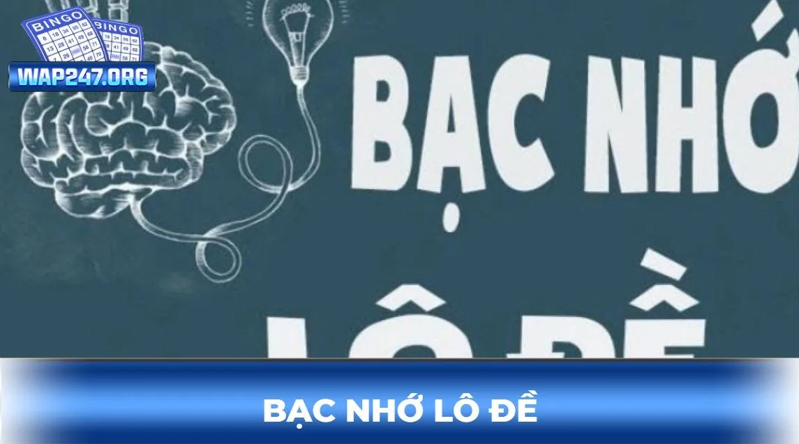 bạc nhớ lô đề